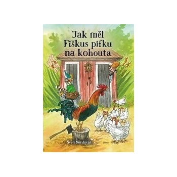 Jak měl Fiškus pifku na kohouta
