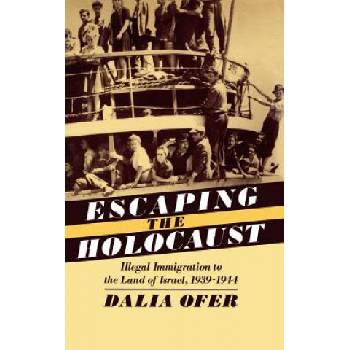 Escape from the Holocaust | Dalia Ofer