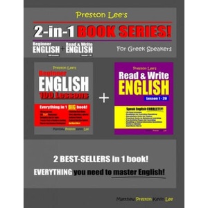 Preston Lee's 2-in-1 Book Series! Beginner English 100 Lessons & Read & Write English Lesson 1 - 20 For Greek Speakers | Matthew Preston, Kevin Lee (2020)