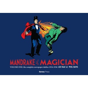 Mandrake the Magician: The Complete Newspaper Dailies Volume 1 | Lee Falk (ISBN: 9781613452615)