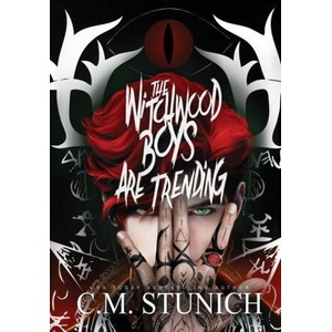 The Witchwood Boys are Trending | C. M. Stunich (2024)