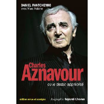 Charles Aznavour | Daniel Pantchenko, Marc Robine