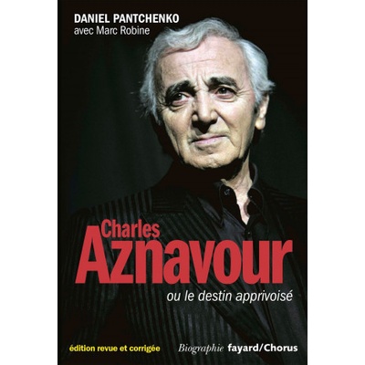 Charles Aznavour | Daniel Pantchenko, Marc Robine