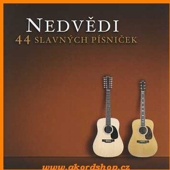 Jan a František Nedvědovi (Nedvědi) - 44 slavných písniček, 2 CD