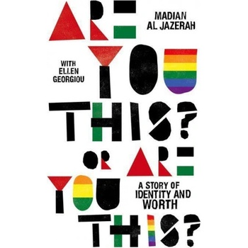 Are You This? Or Are You This? | Madian Al Jazerah