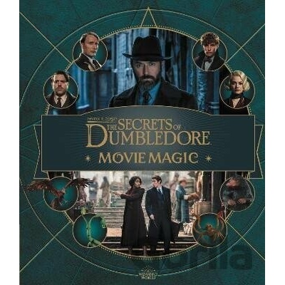 Fantastic Beasts - The Secrets of Dumbledore: Movie Magic