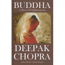 Deepak Chopra Presents: Buddha - A Story of Enlightnment