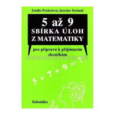 5 až 9 sbírka úloh z matematiky