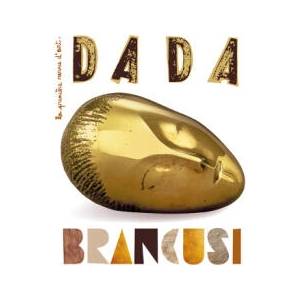 Brancusi (revue DADA 280) | Antoine ULLMANN (ISBN: 9782358801812)