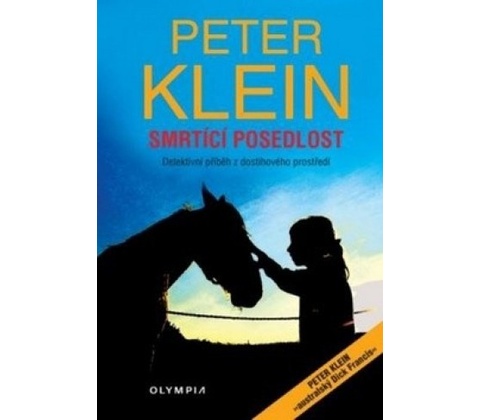 Smrtící posedlost - Peter Klein
