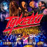 Mystic Production Tyketto: Strength In Numbers (Live) - CD (036237)