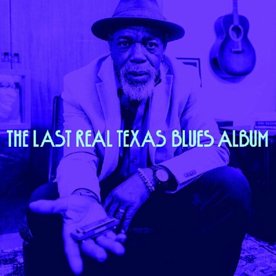 Various Artists - The Last Real Texas Blues Album (2 ) LP
