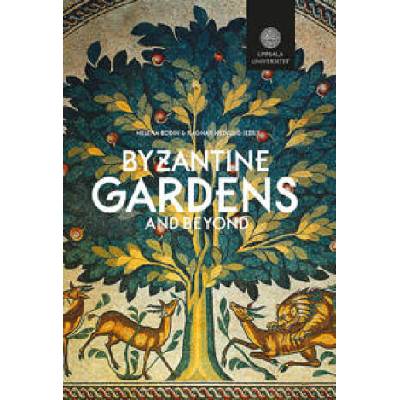 Byzantine Gardens and Beyond
