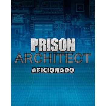 Prison Architect - Aficionado