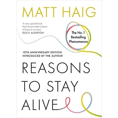 Reasons to Stay Alive - Matt Haig