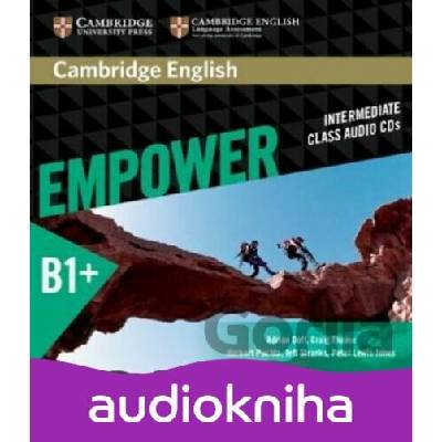 Cambridge English Empower B1+: Class Audio CDs - Adrian Doff, Craig Thaine, Herbert Puchta a kol.