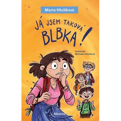 Já jsem taková blbka!