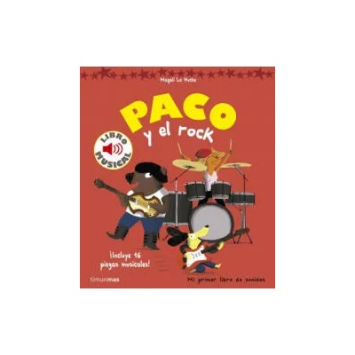 Paco y el rock. Libro musical