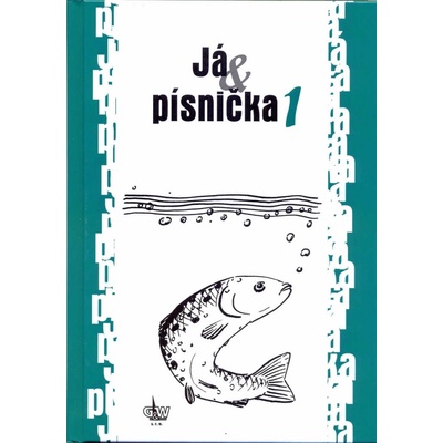 Já & písnička 1