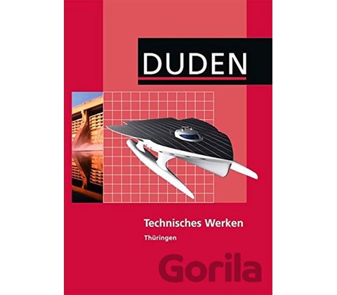 Technisches Werken - Regelschule Thüringen
