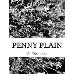 Penny Plain | O Douglas (ISBN: 9781981991044)