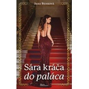 Sára kráča do paláca