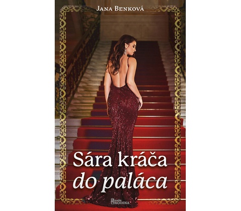 Sára kráča do paláca