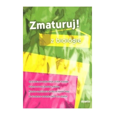 Zmaturuj! z biológie Marika Benešová