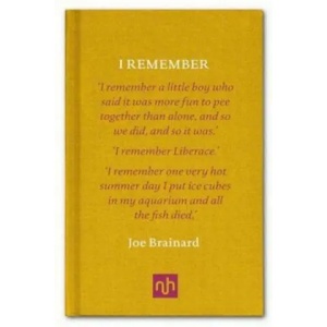 I Remember | Joe Brainard (2012)