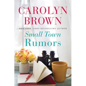Small Town Rumors | Carolyn Brown (ISBN: 9781503902350)