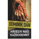 Knihy Hriech náš každodenný - Dominik Dán