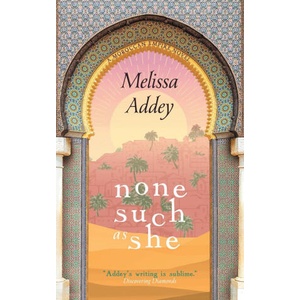None Such as She | Melissa Addey (ISBN: 9781910940211)