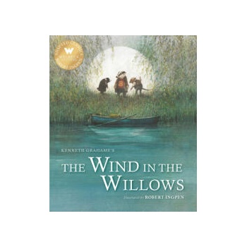 Image 1 of The Wind in the Willows (Abridged): A Robert Ingpen Illustrated Classic