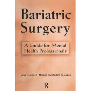 Bariatric Surgery | James E. Mitchell, Martina de Zwaan (2005)