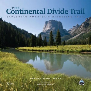 Continental Divide Trail | Barney Scout Mann, Nicholas Kristof (ISBN: 9780789339669)