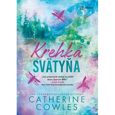 Krehká svätyňa Catherine Cowles 2026 ()