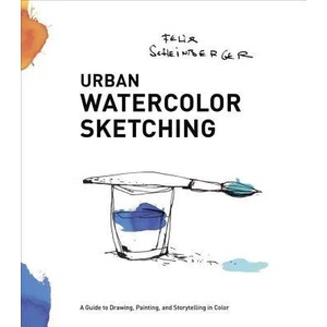 Urban Watercolor Sketching (2014)