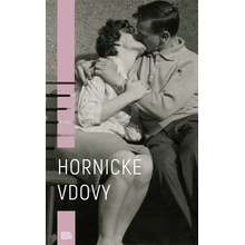 Hornické vdovy