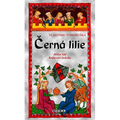 Černá lilie - Vlastimil Vondruška