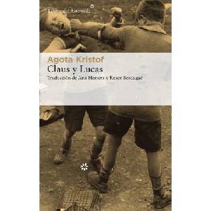 CLAUS Y LUCAS | AGOTA KRISTOF (2019)