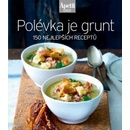 Polévka je grunt