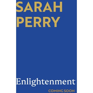 Enlightenment | Sarah Perry (2024)