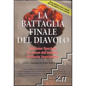 La battaglia finale del Diavolo (ISBN: 9788890355936)