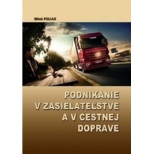 Podnikanie v zasielateľstve a v cestnej doprave