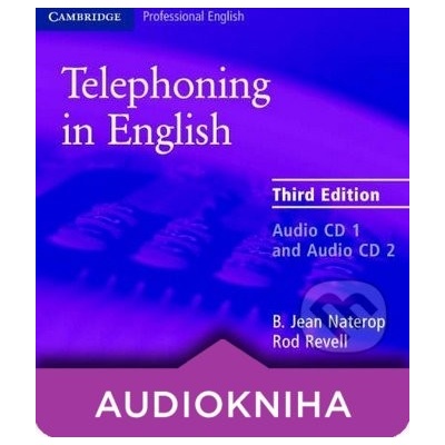 Telephoning in English Audio 1+2 - B. Jean Naterop, Rod Revell