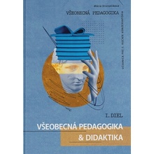 Všeobecná pedagogika pre 5. ročník konzervatória - 1. diel - Mária Strenáčiková