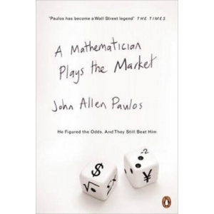 Mathematician Plays the Market | John Allen Paulos (ISBN: 9780141012032)