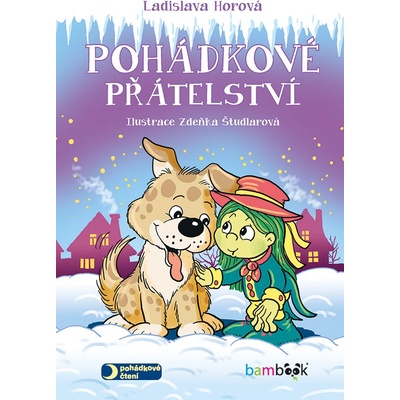 Pohádkové přátelství - Zdeňka Študlarová