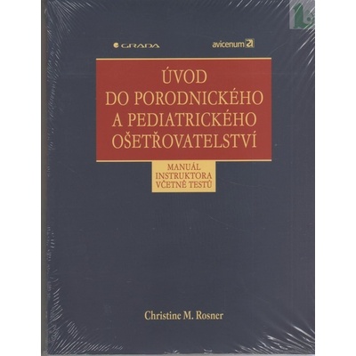 Úvod do porodnického a pediatrického ošetřovatelství