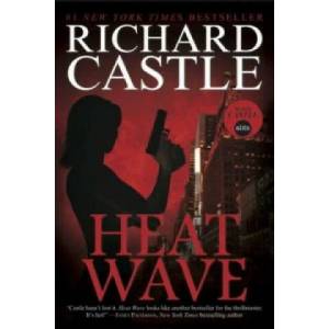 Nikki Heat Book One - Heat Wave (2012)